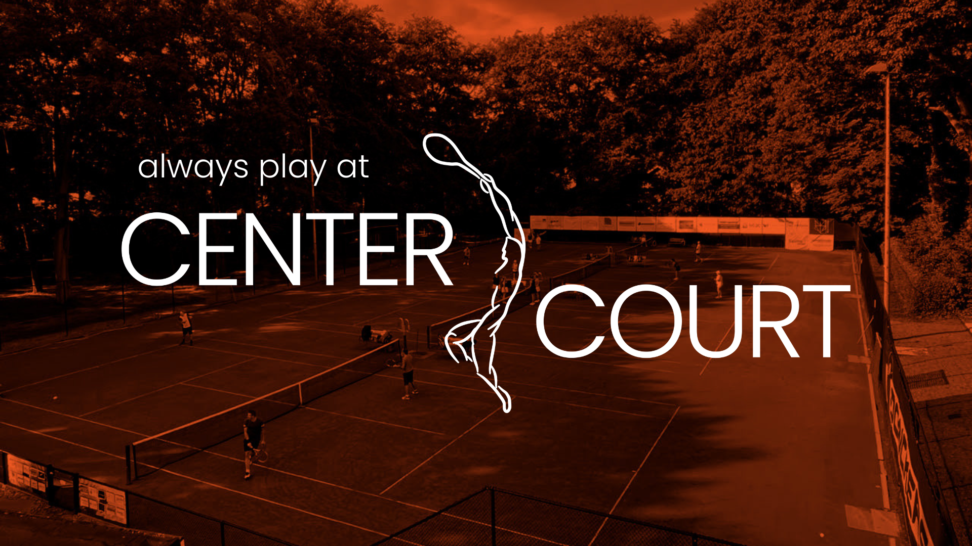 Tennisbanen Center Court